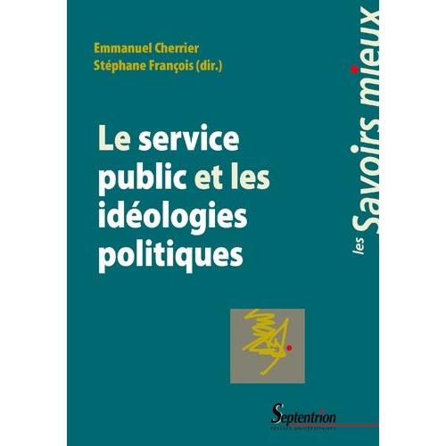Le Service Public Et Les Idéologies Politiques