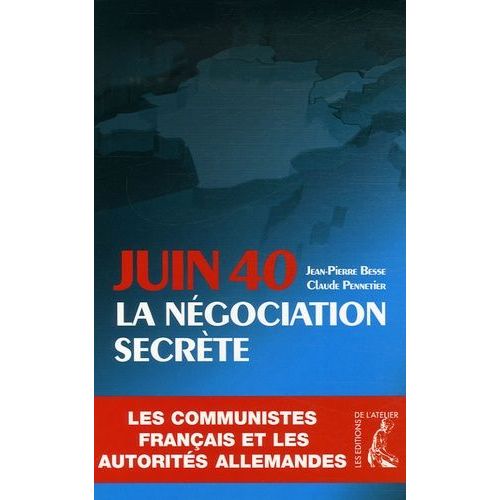 Juin 1940 La Négociation Secrète