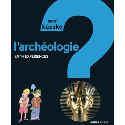 L'archéologie