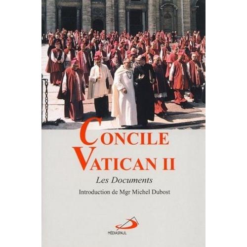 Concile Vatican - Tome 2, Les Documents