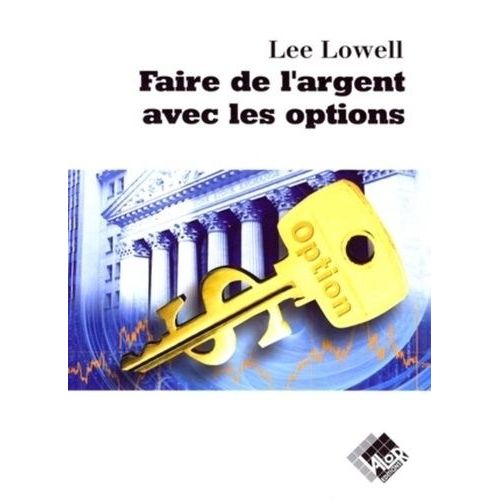 Faire De L'argent Avec Les Options