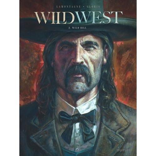 Wild West Tome 2 - Wild Bill