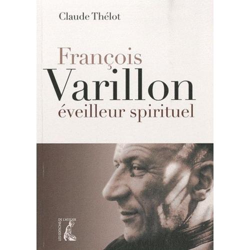 François Varillon, Éveilleur Spirituel