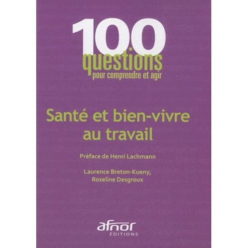 Santé Et Bien Vivre Au Travail