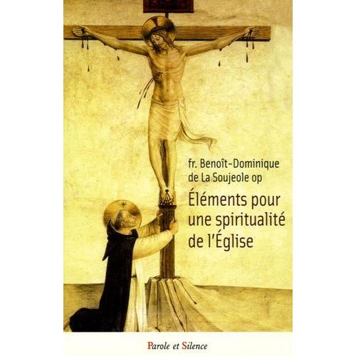 Eléments Pour Une Spiritualité De L'eglise