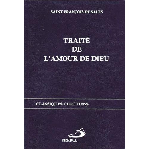 Traité De L'amour De Dieu