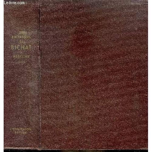 Les Entretiens De Bichat - 1966 - Tables Rondes, Entretiens De Medecine, Entretiens De Biologie