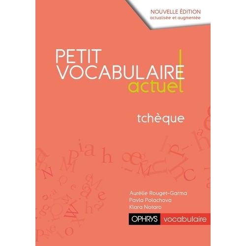 Petit Vocabulaire Actuel Tchèque