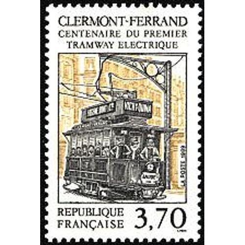 Clermont-Ferrand Centenaire Du Premier Tramway Électrique