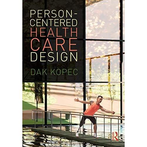 Person-Centered Health Care Design