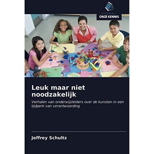Leuk Maar Niet Noodzakelijk