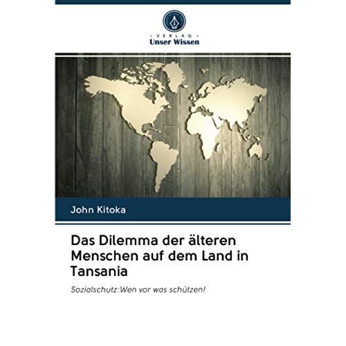 Das Dilemma Der Älteren Menschen Auf Dem Land In Tansania