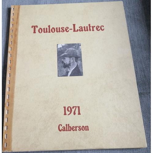 Livre Toulouse -Lautrec 1971 Calberson