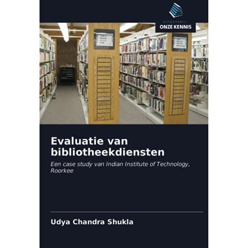 Evaluatie Van Bibliotheekdiensten