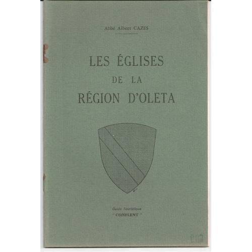 Abbé Albert Cazès - Les Églises De La Région D'oletta 1974