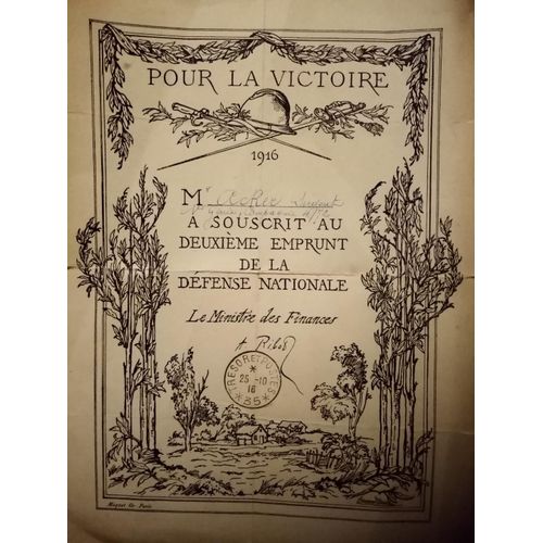 Deuxieme Emprunt De La Defense Nationale Pour La Victoire 1916 Mr Acher Sergent Du Genie Compagnie 40/72