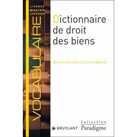 Dictionnaire De Droit Des Biens