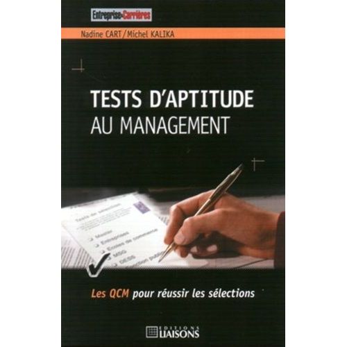 Tests D'aptitude Au Management - Les Qcm Pour Réussir Les Sélections