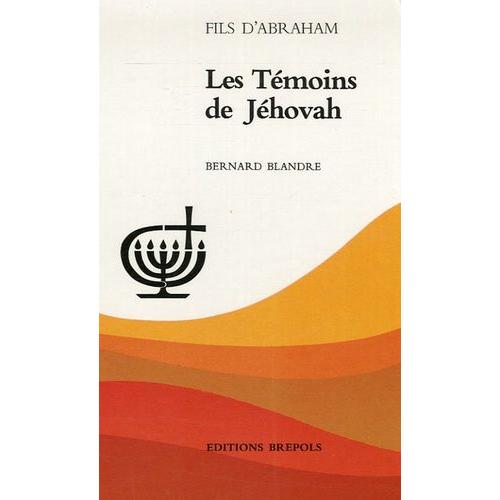 Les Témoins De Jéhovah