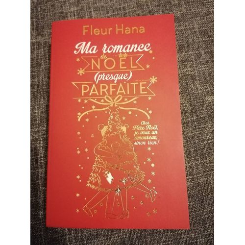 Ma Romance De Noël (Presque) Parfaite