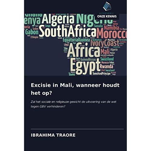 Excisie In Mali, Wanneer Houdt Het Op?