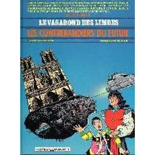 Le Vagabond Des Limbes Tome 18 - Les Contrebandiers Du Futur