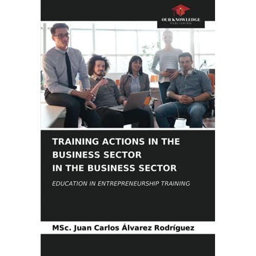 Training Actions In The Business Sector In The Business Sector