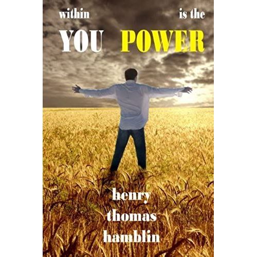 Within You Is The Power