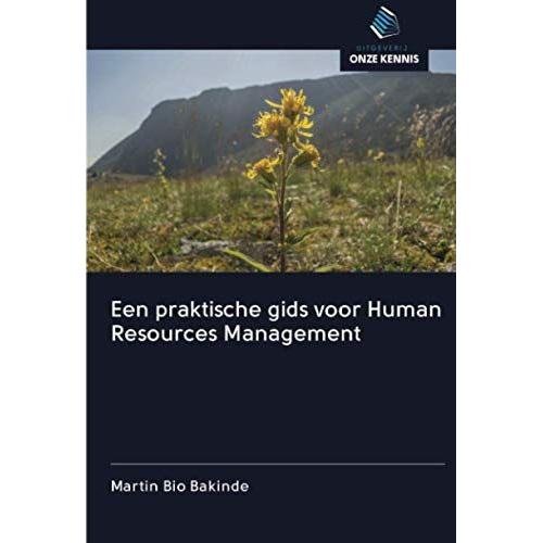 Een Praktische Gids Voor Human Resources Management