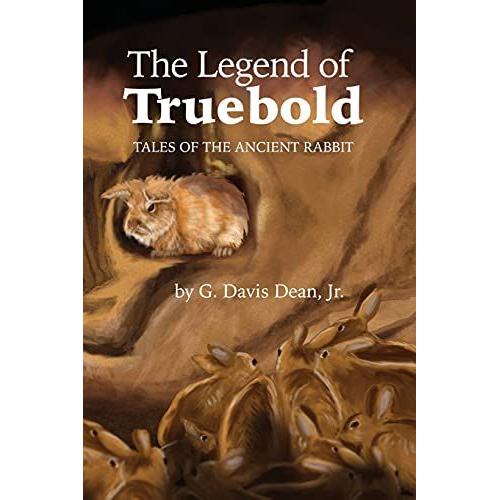 The Legend Of Truebold