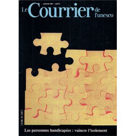 Le Courrier De L'unesco Janvier 1981: Les Personnes Handicapées, Vaincre L'isolement - Déclaration Des Droits Des Personnes Handicapées - Encart En Braille - Louis Braille, Le Libérateur...