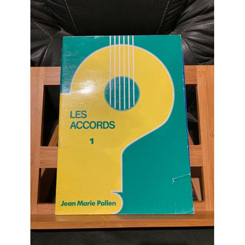 Jean-Marie Pallen Les Accords Méthode Guitare Éditions Alain Pierson Volume 1