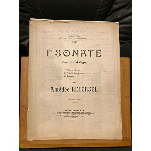 Amédée Reuchsel 1re Sonate Pour Grand Orgue Partition Éditions Lemoine
