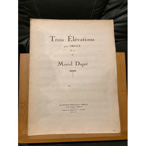 Marcel Dupré Trois Élévations Pour Orgue Opus 32 Partition Éditions Hérelle 1935