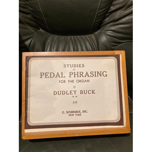 Dudley Buck Studies In Pedal Phrasing Opus 28 Partition Orgue Éditions Schirmer