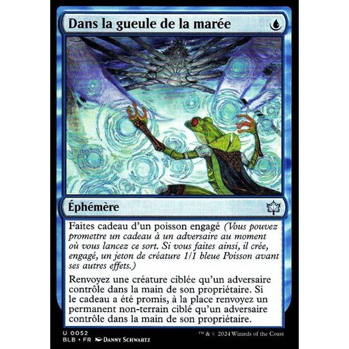 Dans La Gueule De La Marée - Magic - Bloomburrow Vf - U - 52