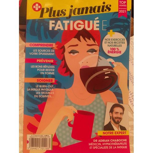Plus Jamais N°13. Fatiguée.