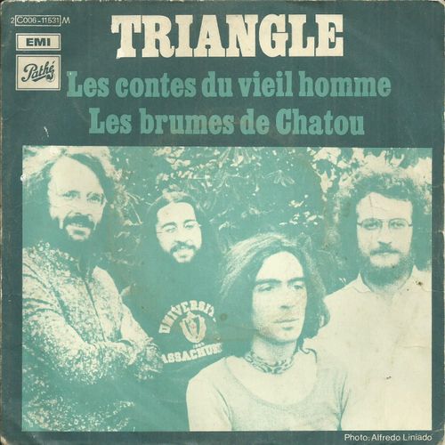 Triangle : Les Brumes De Chatou ( Triangle) 5'00  /  Les Contes Du Vieil Homme (Triangle) 4'30  