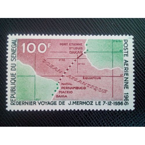 Timbre Sénégal Yt Pa 56 Route Du Dernier Vol De J. Mermoz 1966 ( 0020305 )