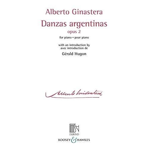 Danzas Argentinas Opus 2: For Piano With An Introduction