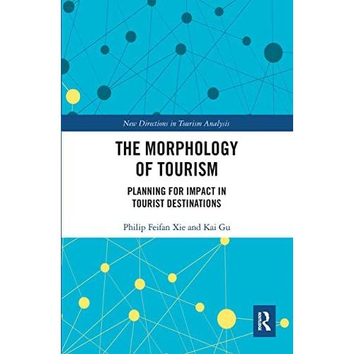 The Morphology Of Tourism