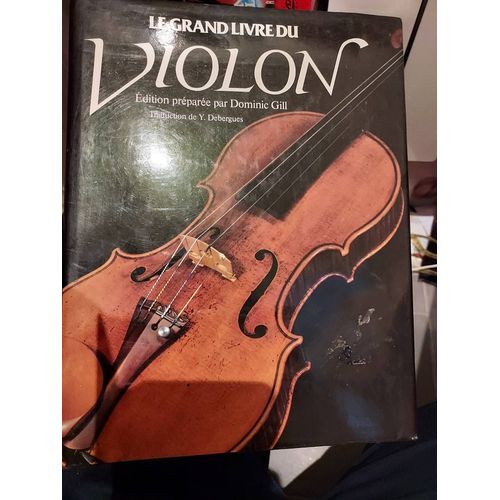 Le Grand Livre Du Violon