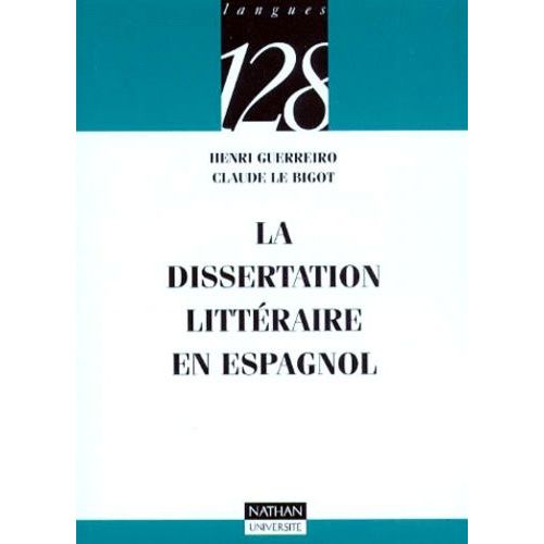 La Dissertation Littéraire En Espagnol