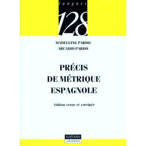 Précis De Métrique Espagnole