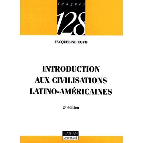 Introduction Aux Civilisations Latino-Américaines