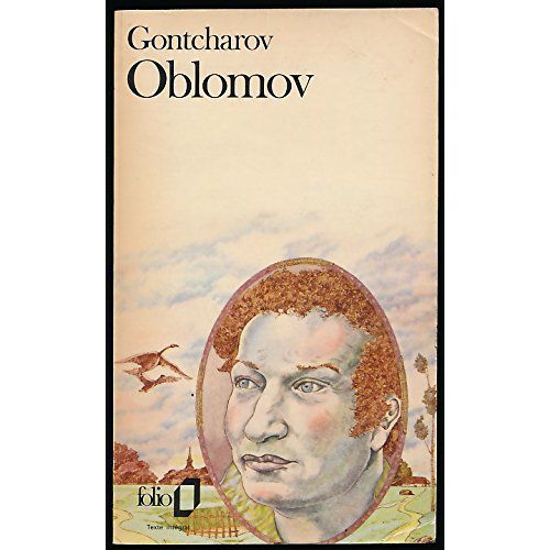 Oblomov - Préface Et Traduction De Hélène Iswolsky