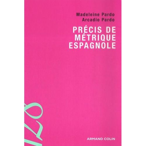Précis De Métrique Espagnole