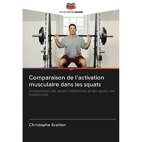 Comparaison De L'activation Musculaire Dans Les Squats