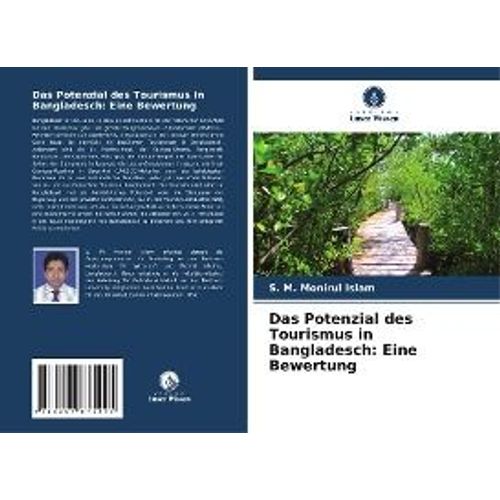 Das Potenzial Des Tourismus In Bangladesch: Eine Bewertung