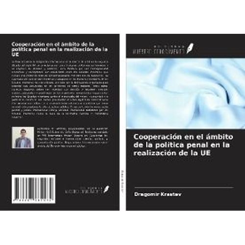 Cooperación En El Ámbito De La Política Penal En La Realización De La Ue